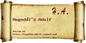 Hegedűs Adolf névjegykártya